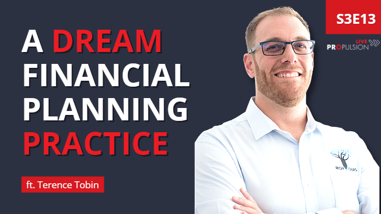 S3E13 – Building the Financial Planning Practice of your Dreams ft. Terence Tobin